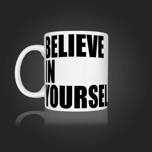 INLINE4-BELIEVE IN YOURSELF-MOTO MUGS